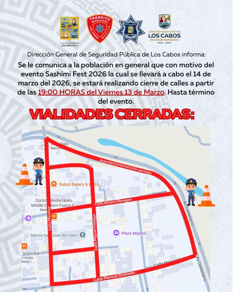 Anuncian cierre parcial de vialidades en el centro de San José del Cabo por Sashimi Fest&nbsp;2026
