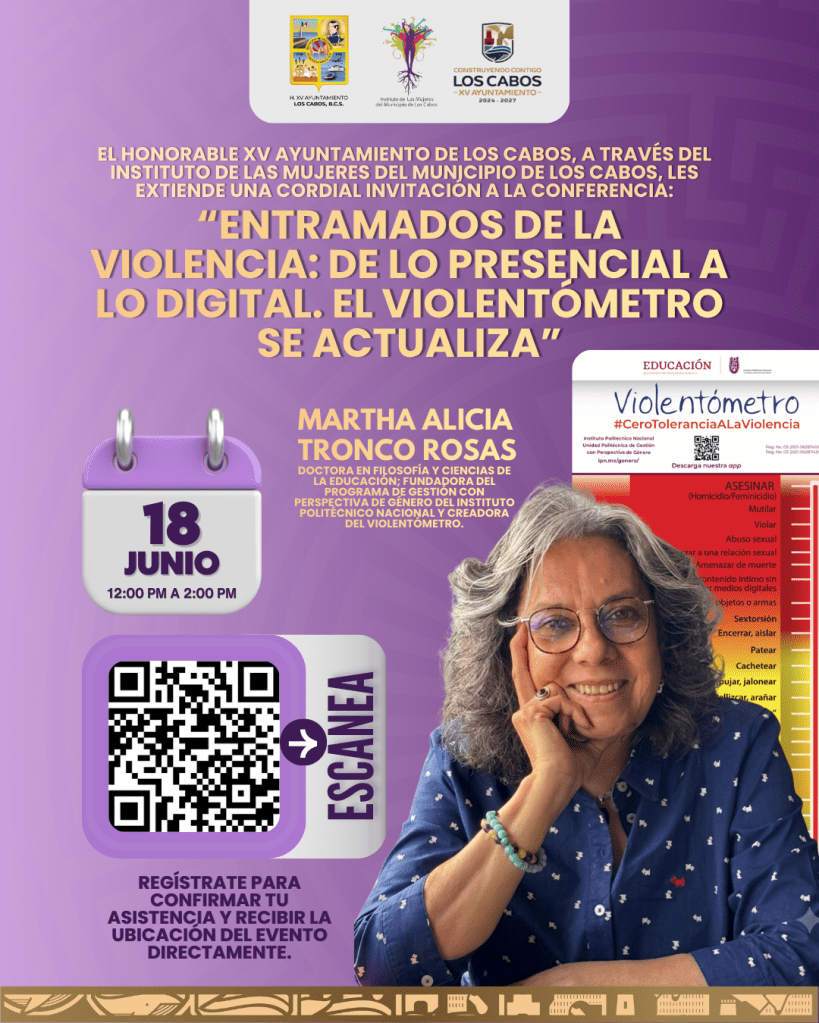 Invitan en Los Cabos a conocer nueva versión del Violentómetro enfocada en entornos&nbsp;digitales